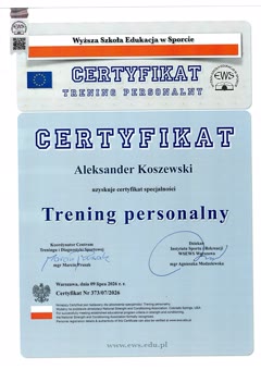 Certyfikat Trening personalny wystawiony dla Aleksandra Koszewskiego przez Wyższą Szkołę Edukacja w Sporcie